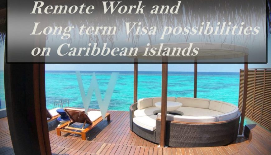 5 BEST Remote Work Tourism On Caribbean Islands