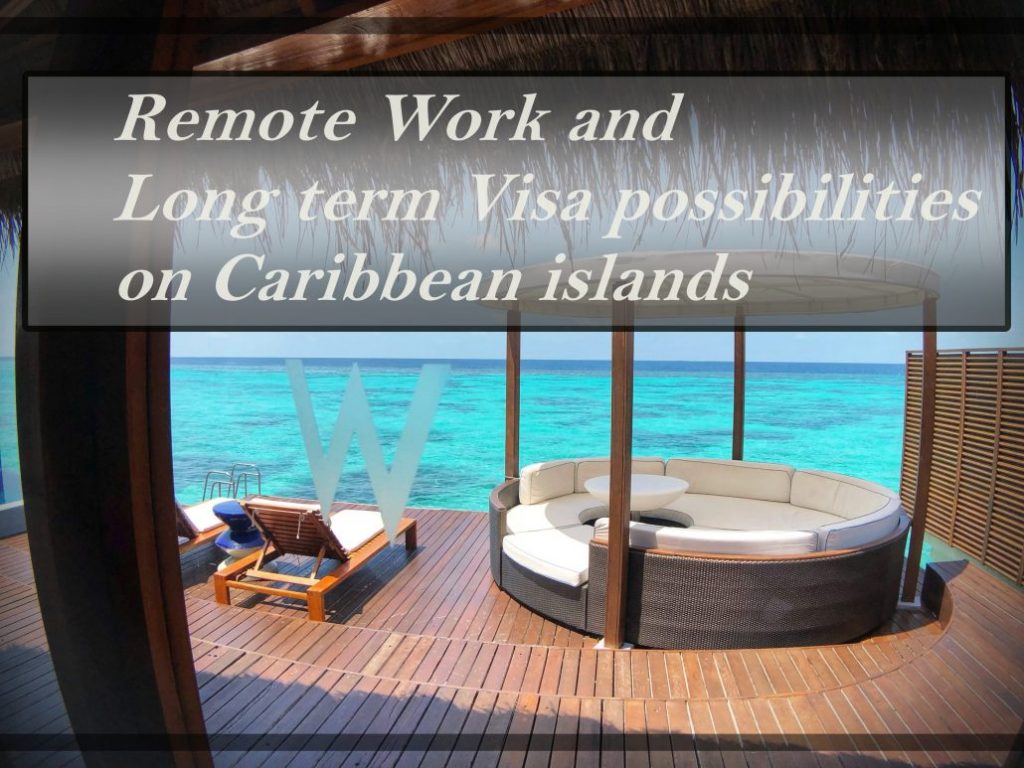 5 BEST Remote Work Tourism On Caribbean Islands