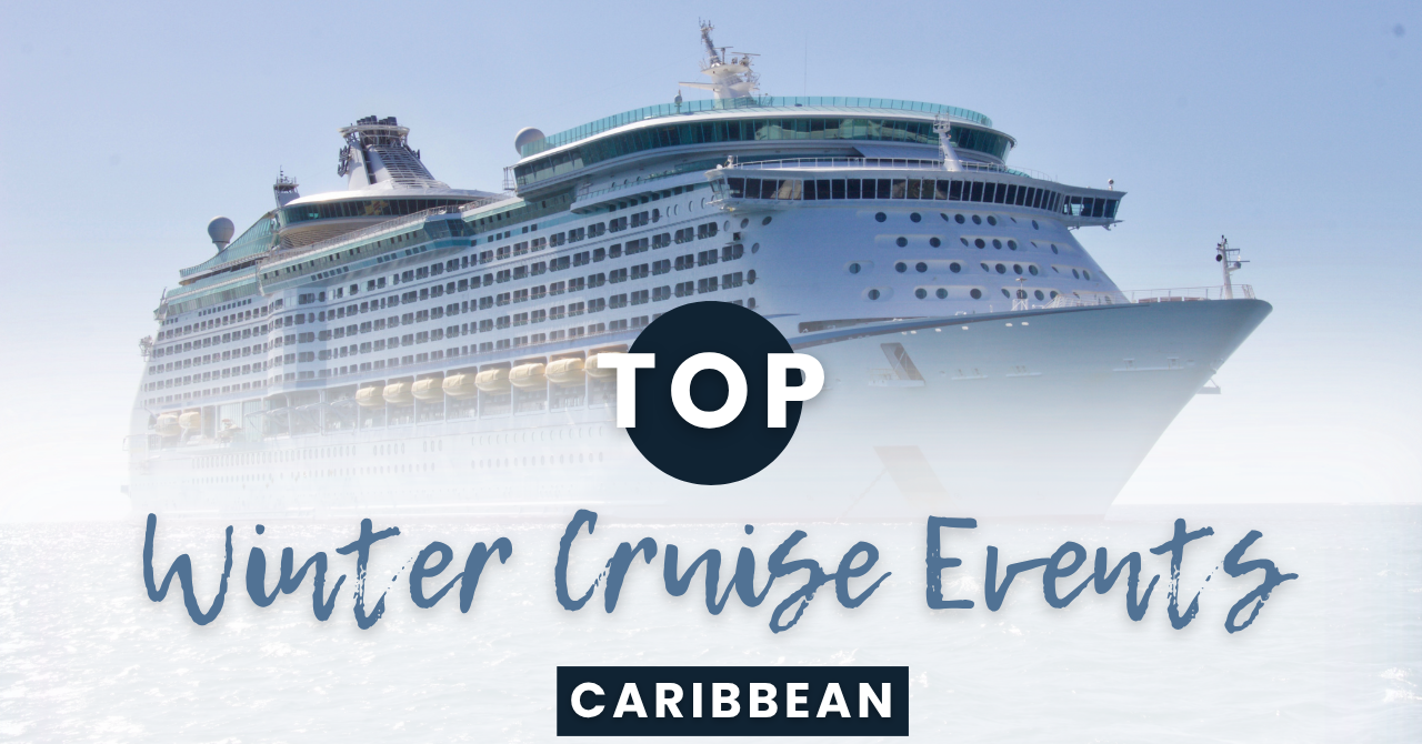 Top Winter Caribbean Cruise Shore Excursions & Festive Local Events Top Winter Caribbean Cruise Shore Excursions & Festive Local Events