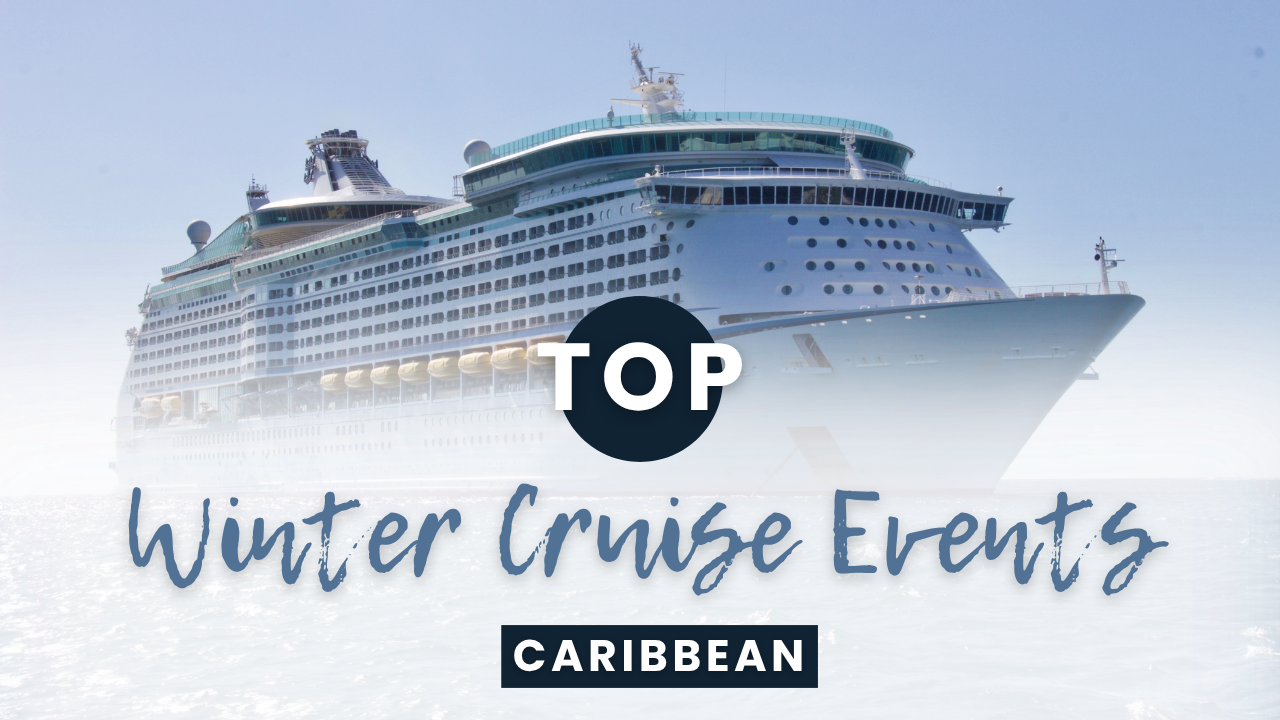 Top Winter Caribbean Cruise Shore Excursions & Festive Local Events best winter cruise shore excursions caribbean